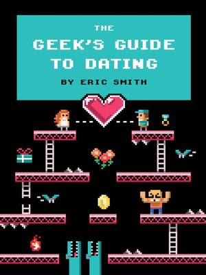 cover image of The Geek's Guide to Dating